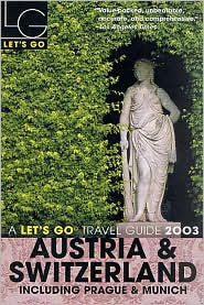 Let's Go 2003: Austria & Switzerland