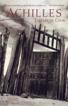 Alternative view 1 of Achilles: A Novel