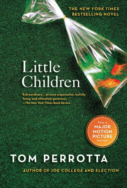 Little Children by Tom Perrotta eBook Barnes Noble®