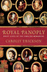Alternative view 1 of Royal Panoply: Brief Lives of the English Monarchs