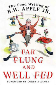Far Flung and Well Fed