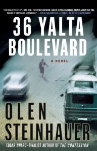 Title: 36 Yalta Boulevard: A Novel, Author: Olen Steinhauer
