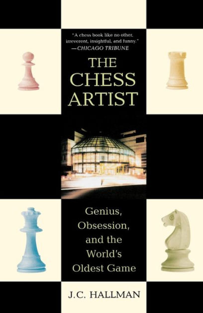 The Immortal Game: A History of Chess or How 32 Carved Pieces on a Board  Illuminated Our Understanding of War, Art, Science, and the Human Brain