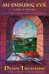 An Ensuing Evil and Others: Fourteen Historical Mysteries