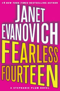 Title: Fearless Fourteen (Stephanie Plum Series #14), Author: Janet Evanovich