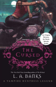 Title: The Cursed (Vampire Huntress Legend Series #9), Author: L. A. Banks