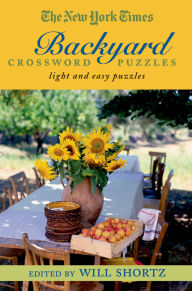 New York Times Backyard Crossword Puzzles: Light and Easy Puzzles