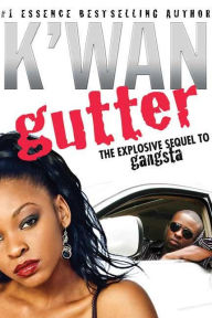 Title: Gutter, Author: K'wan