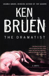 Alternative view 1 of The Dramatist (Jack Taylor Series #4)