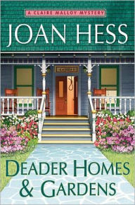Deader Homes and Gardens (Claire Malloy Series #18)
