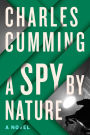 Spy by Nature: A Novel