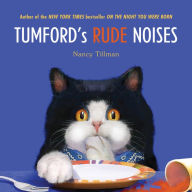 Title: Tumford's Rude Noises, Author: Nancy Tillman