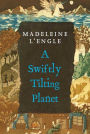 A Swiftly Tilting Planet (Time Quintet Series #3)