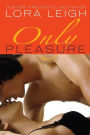 Only Pleasure (Bound Hearts Series #10)