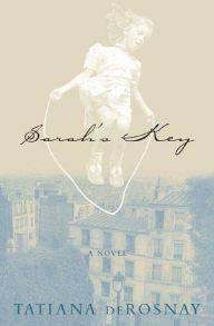 Title: Sarah's Key, Author: Tatiana de Rosnay