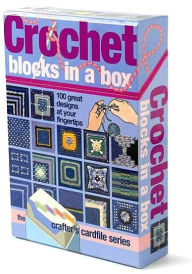 Crochet Blocks in a Box: 50 Great Designs at Your Fingertips