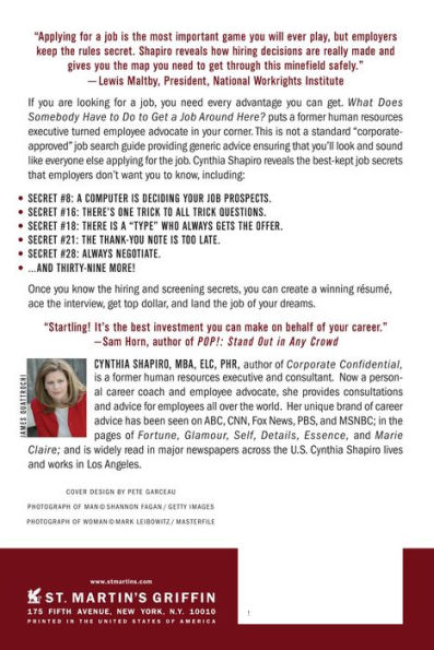 What Does Somebody Have to Do to Get a Job Around Here?: 44 Insider Secrets That Will Get You Hired
