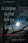 A Corpse in the Koryo (Inspector O Series #1)