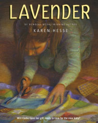 Title: Lavender, Author: Karen Hesse