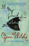 Alternative view 1 of My French Whore: A Love Story