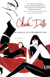 Title: China Dolls: A Novel, Author: Michelle Yu