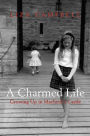 A Charmed Life: Growing Up in Macbeth's Castle