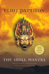 Title: The Skull Mantra (Inspector Shan Tao Yun Series #1), Author: Eliot Pattison