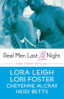 Real Men Last All Night: Four Steamy Novellas