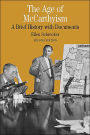 The Age of McCarthyism: A Brief History with Documents / Edition 2