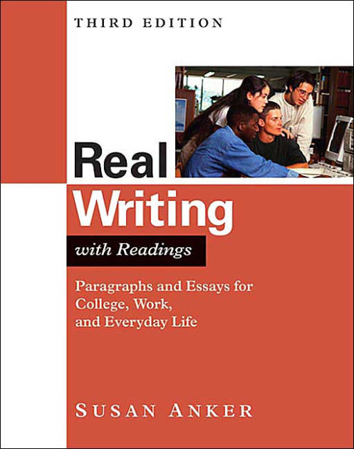 Real essays with readings writing projects for college work 03 picture