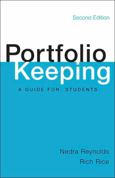 Portfolio Keeping: A Guide for Students / Edition 2
