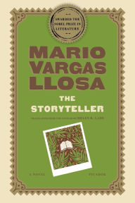 Title: The Storyteller, Author: Mario Vargas Llosa