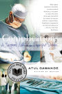 Complications: A Surgeon's Notes on an Imperfect Science