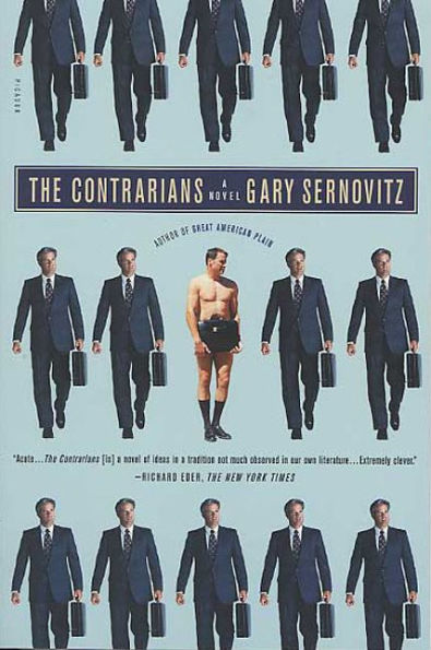 The Contrarians: A Novel