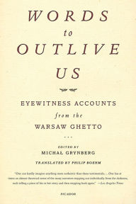 Words To Outlive Us