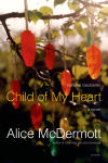 Alternative view 1 of Child of My Heart: A Novel