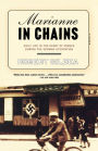 Marianne in Chains: Daily Life in the Heart of France During the German Occupation