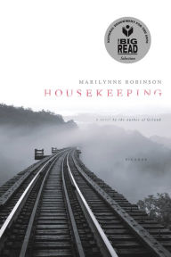 Title: Housekeeping, Author: Marilynne Robinson