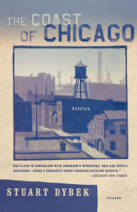 Title: The Coast of Chicago: Stories, Author: Stuart Dybek