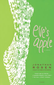 Title: Eve's Apple, Author: Jonathan Rosen