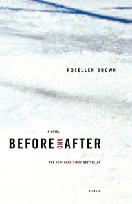 Title: Before and After, Author: Rosellen Brown