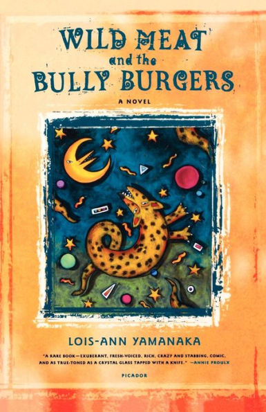 Wild Meat and the Bully Burgers: A Novel