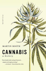 Title: Cannabis: A History, Author: Martin Booth