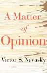 Alternative view 1 of A Matter of Opinion