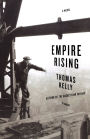 Empire Rising: A Novel