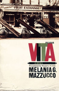 Title: Vita: A Novel, Author: Melania G. Mazzucco
