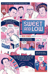 Title: Sweet and Low: A Family Story, Author: Rich Cohen