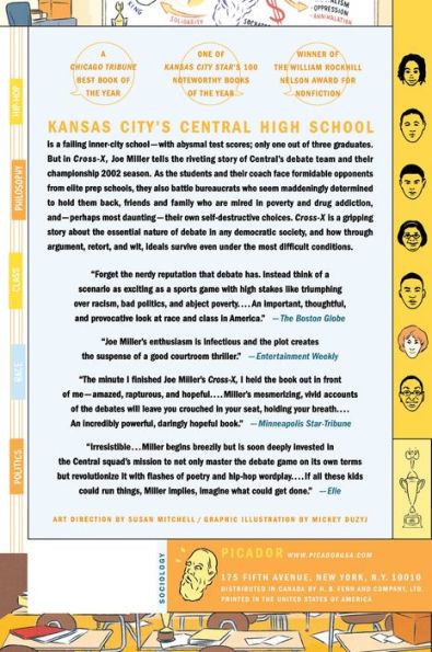 Cross-X: The Amazing True Story of How the Most Unlikely Team from the Most Unlikely of Places Overcame Staggering Obstacles at Home and at School to Challenge the Debate Community on Race, Power, and Education