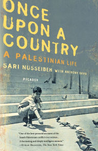 Title: Once Upon a Country: A Palestinian Life, Author: Sari Nusseibeh