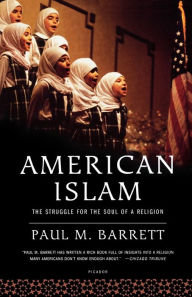 Title: American Islam: The Struggle for the Soul of a Religion, Author: Paul M. Barrett